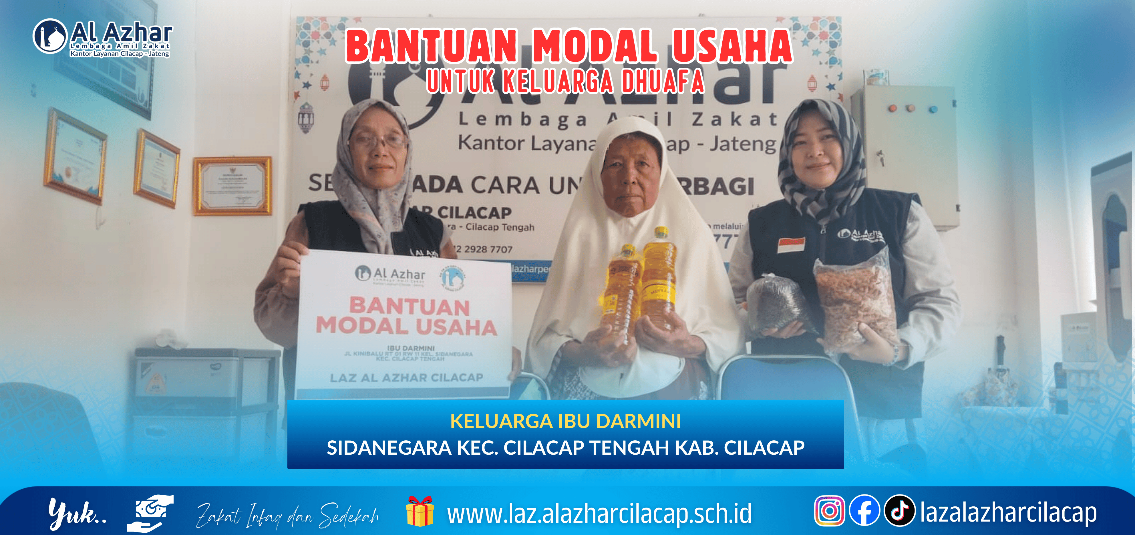LAZ Al Azhar Cilacap Salurkan Bantuan Modal Usaha untuk Keluarga Dhuafa di Sidanegara